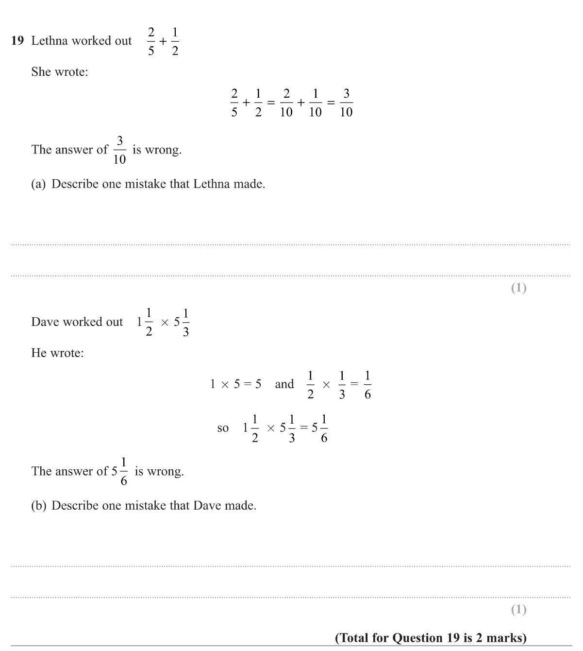 Spot the error in two pieces of fraction working, one adding and one multiplying mixed numbers.