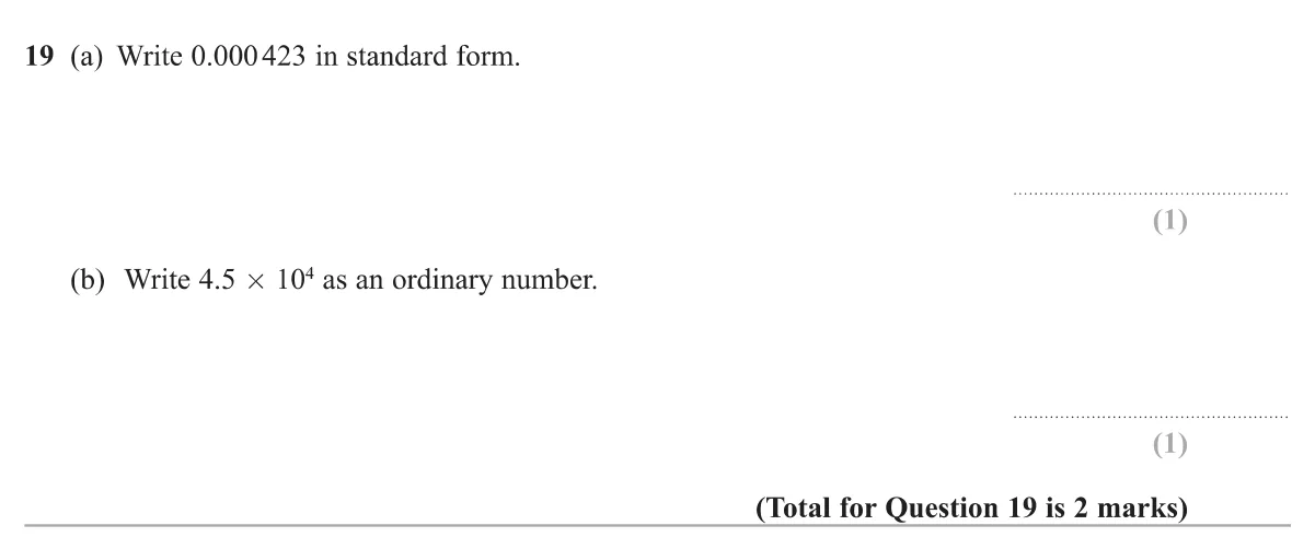 Convert a small decimal into standard form and a number in standard form into an ordinary number.