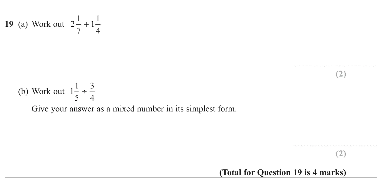Add two mixed numbers and divide a mixed number by a fraction.
