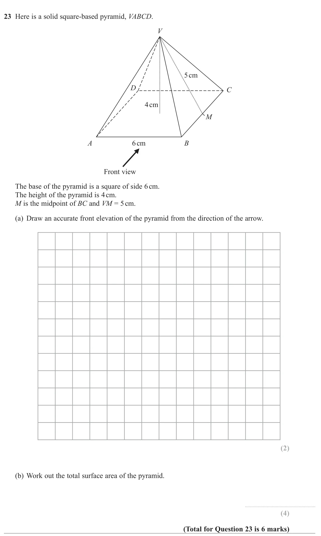 Draw the front elevation of a square-based pyramid and find its total surface area.