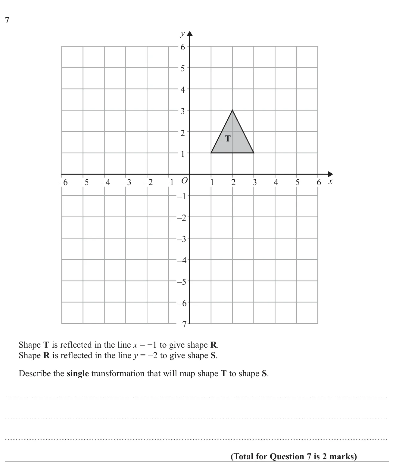 Describe the single transformation equivalent to reflecting a shape in a vertical line and then a horizontal line.