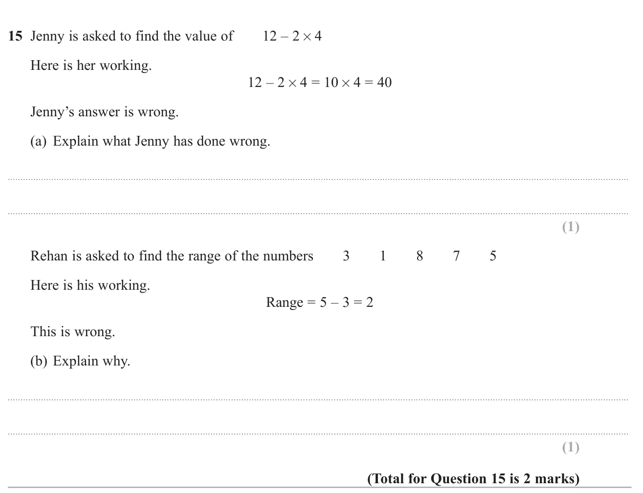 Spot the error in an order-of-operations calculation and in a range calculation.