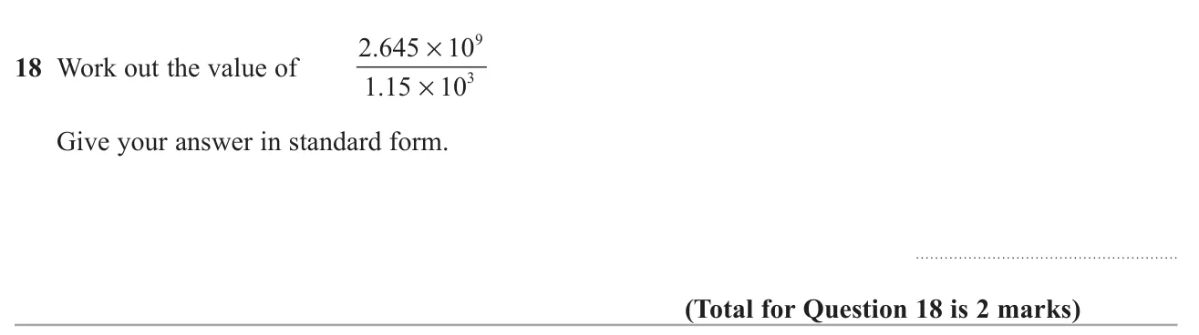 Divide two numbers given in standard form and give the answer in standard form.