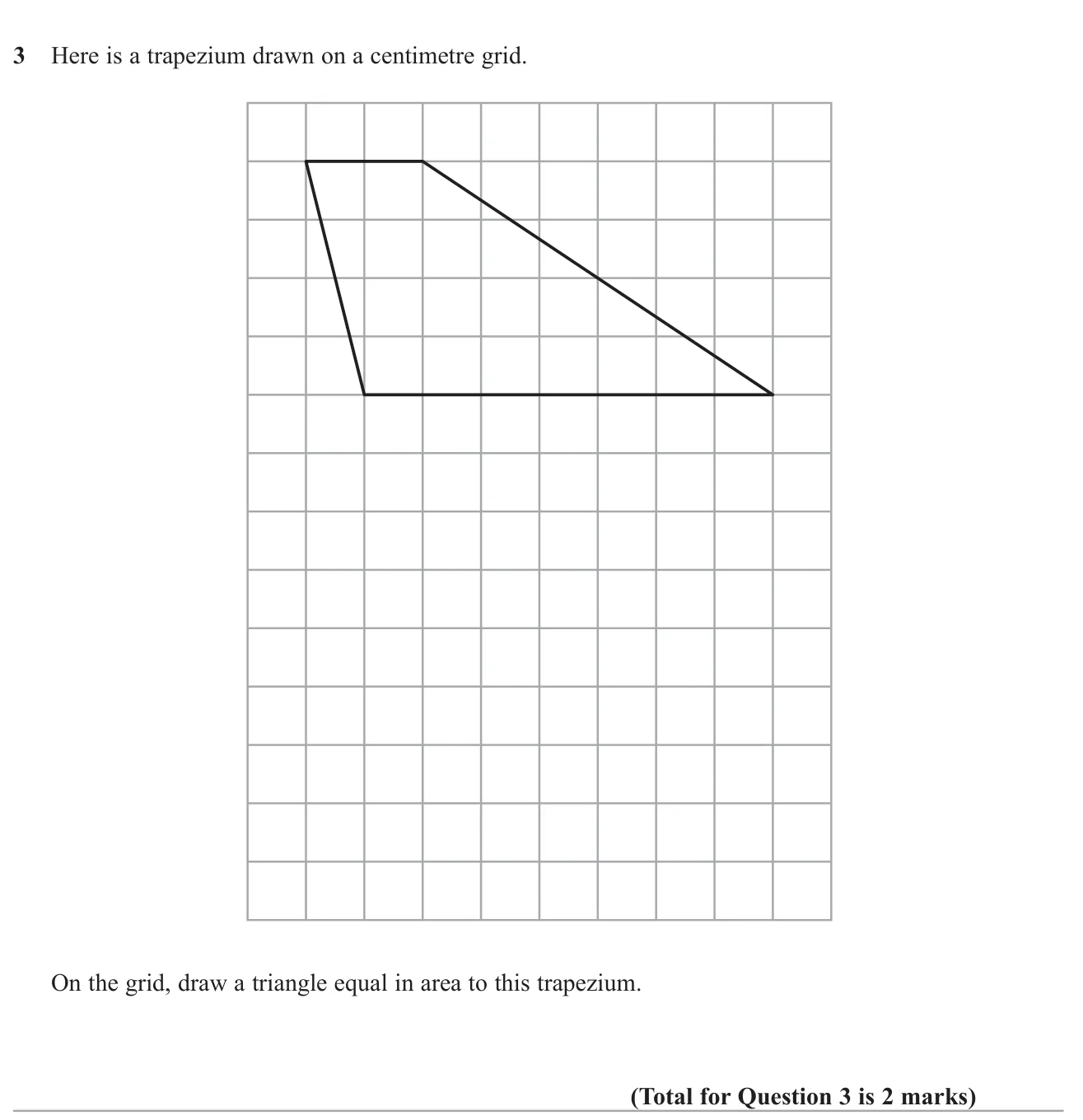 Find the area of a trapezium on a grid and draw a triangle with the same area.
