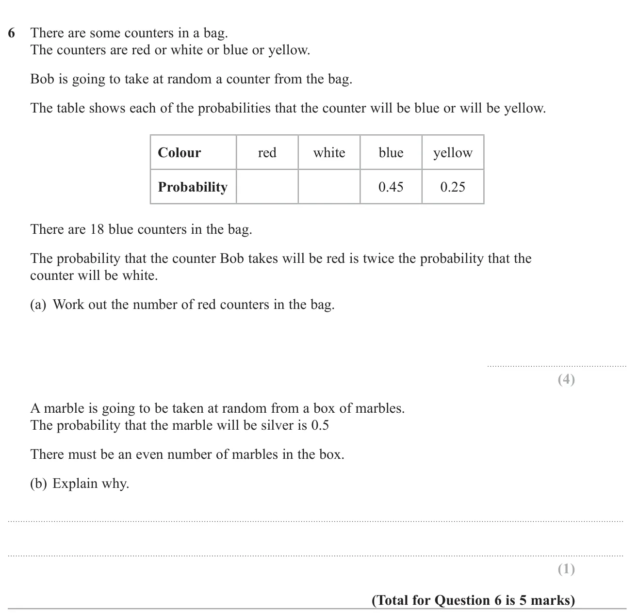 Use given probabilities and a count of one colour to find the number of red counters, then explain why a probability of 0.5 needs an even total.
