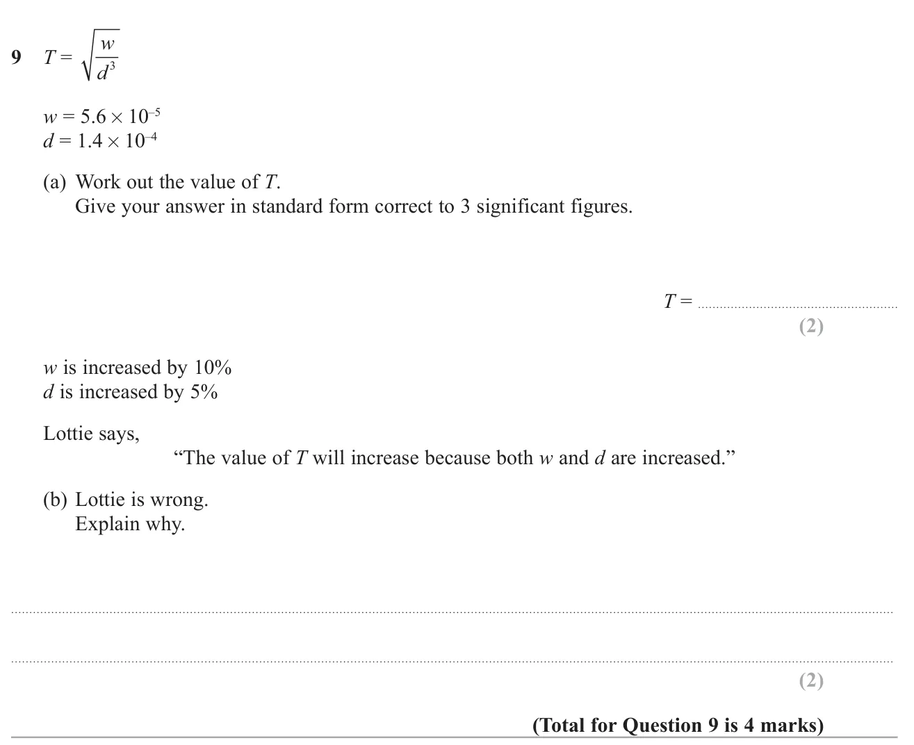 Evaluate a formula with a square root and powers using standard form, then show that increasing both inputs actually makes the result smaller.