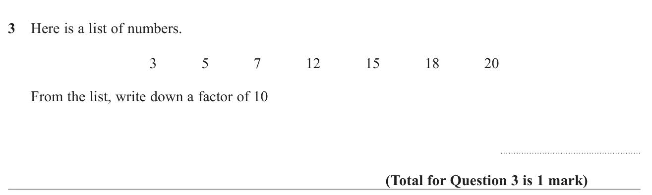 Pick a factor of 10 from a list of whole numbers.