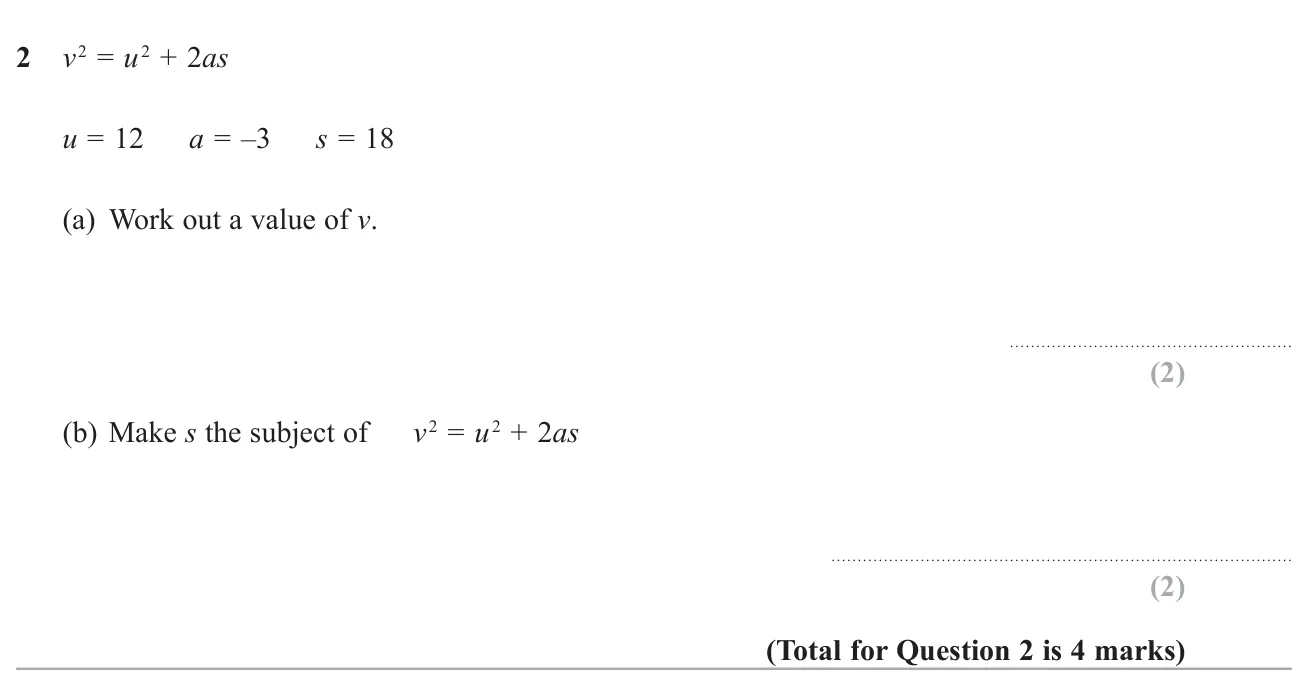 Substitute into a kinematics formula to find v, then rearrange it to make s the subject.