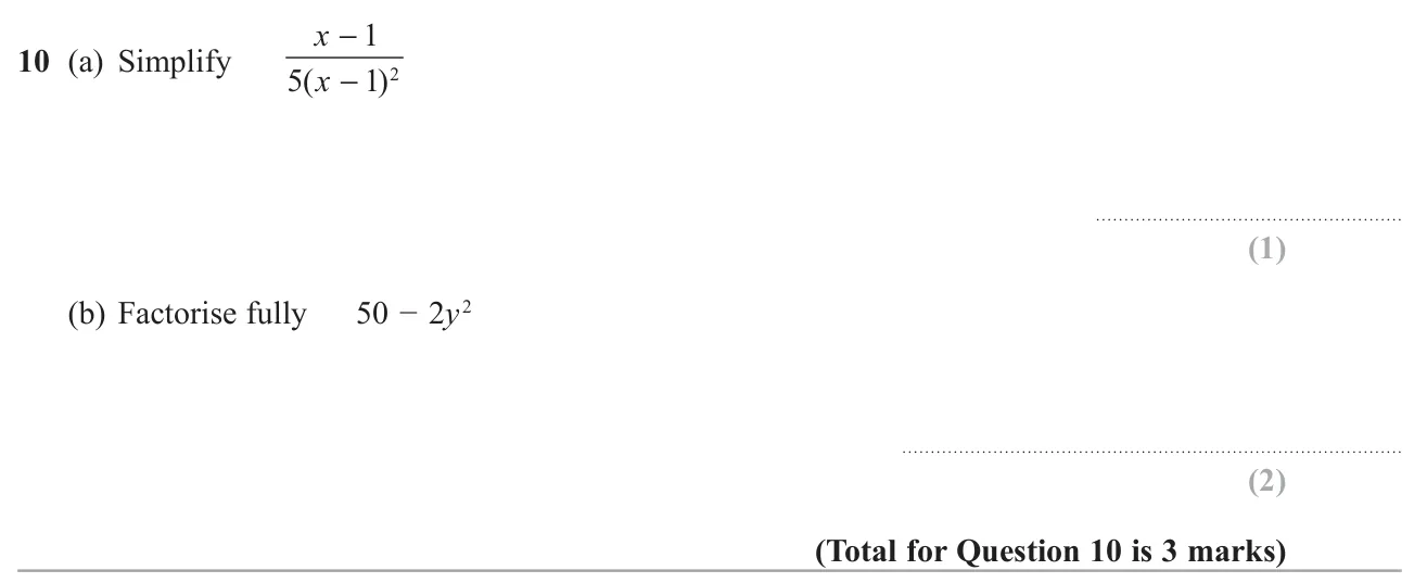 Simplify an algebraic fraction and factorise an expression fully using the difference of two squares.