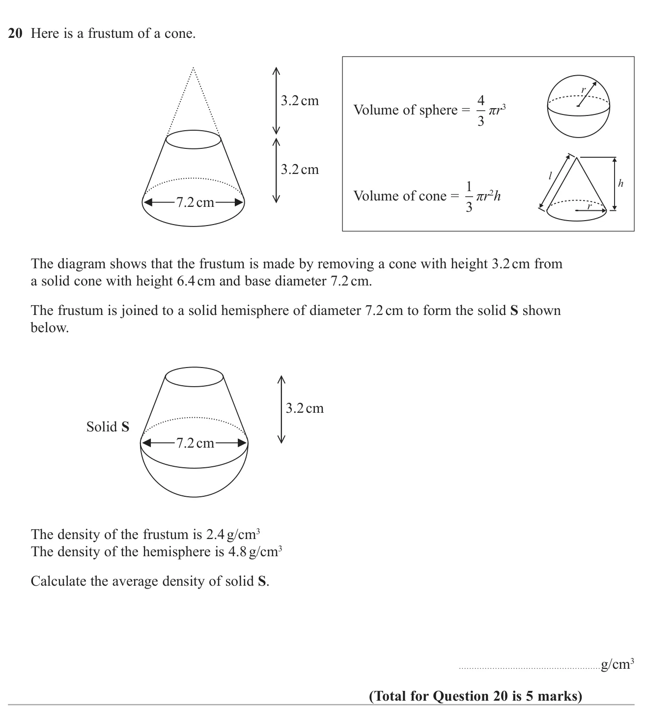 Find the average density of a solid made from a frustum and a hemisphere with different densities.