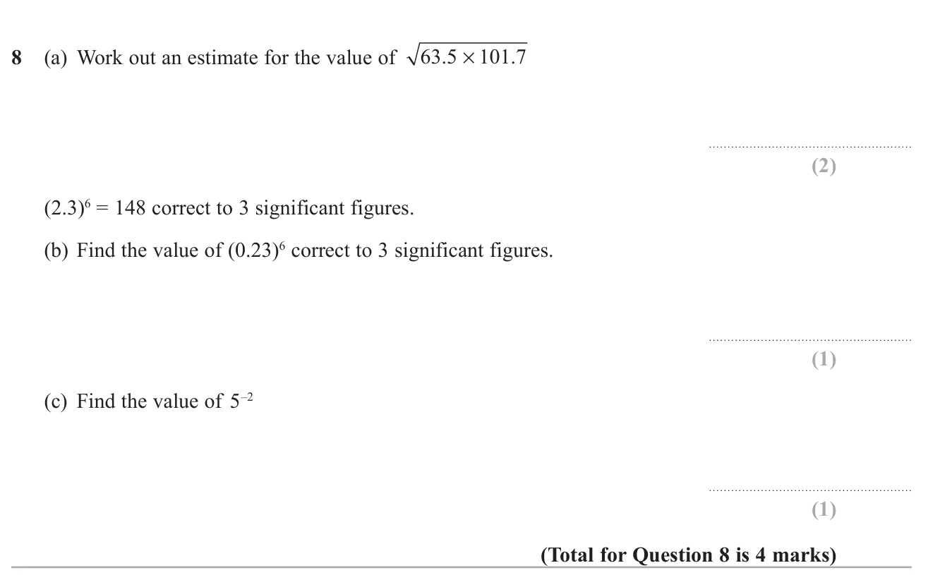 Estimate a square root of a product by rounding, use a given power to find a related power, and evaluate a negative index.