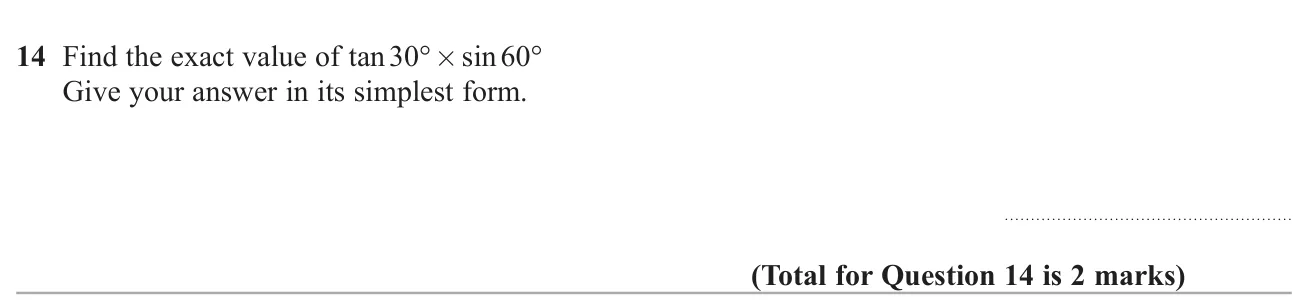 Use exact trigonometric values to find the product of a tangent and a sine.