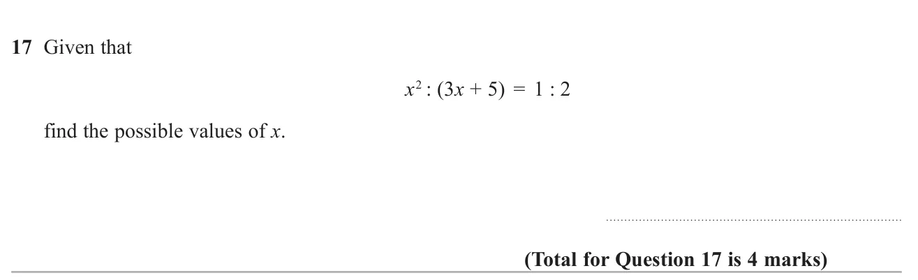 Turn a ratio of two algebraic expressions into a quadratic equation and solve it.