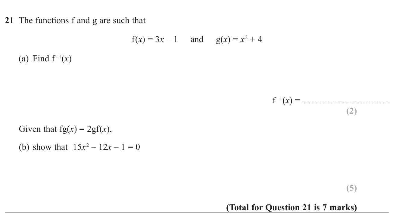 Find an inverse function, then use composite functions to show that a given quadratic equation holds.