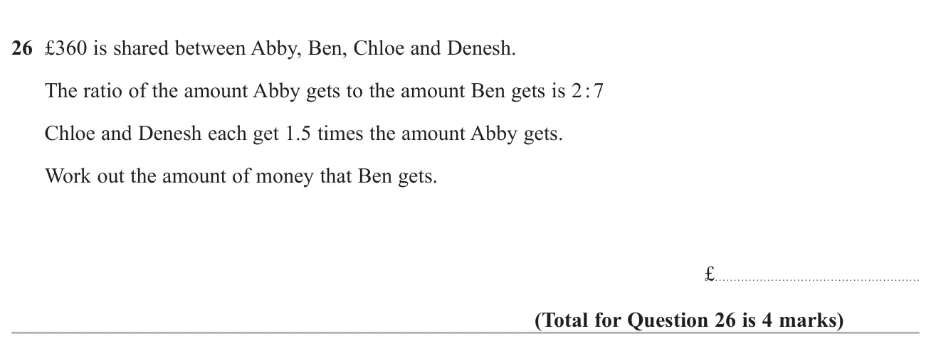 Share £360 between four people using a ratio and a multiplier, then find one person's share.