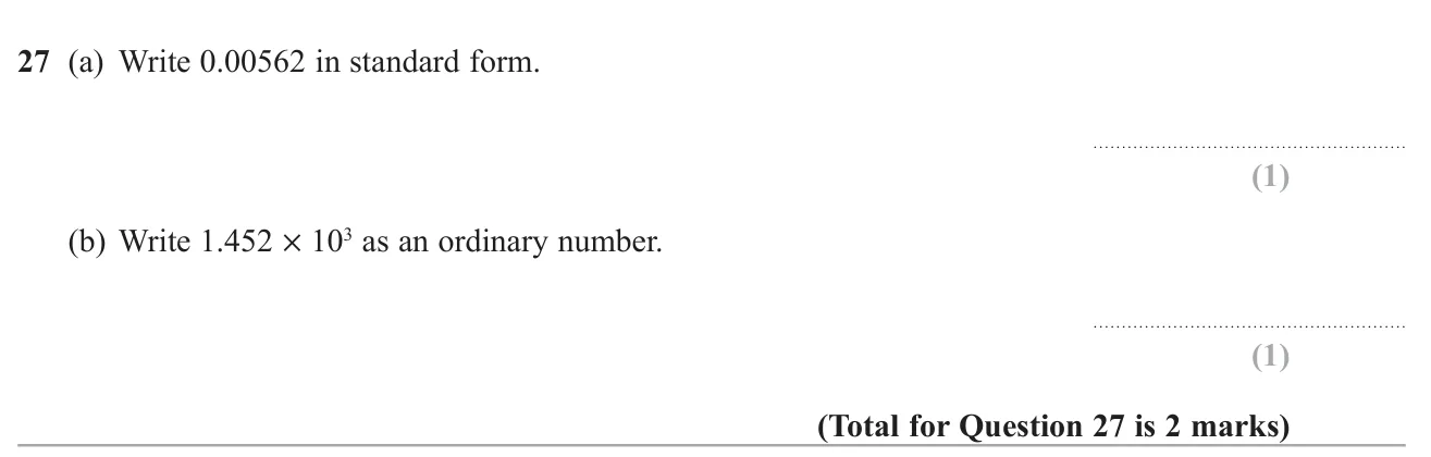 Convert a small decimal to standard form and a standard form number to an ordinary number.