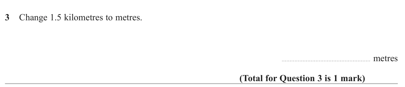 Convert a distance in kilometres to metres.