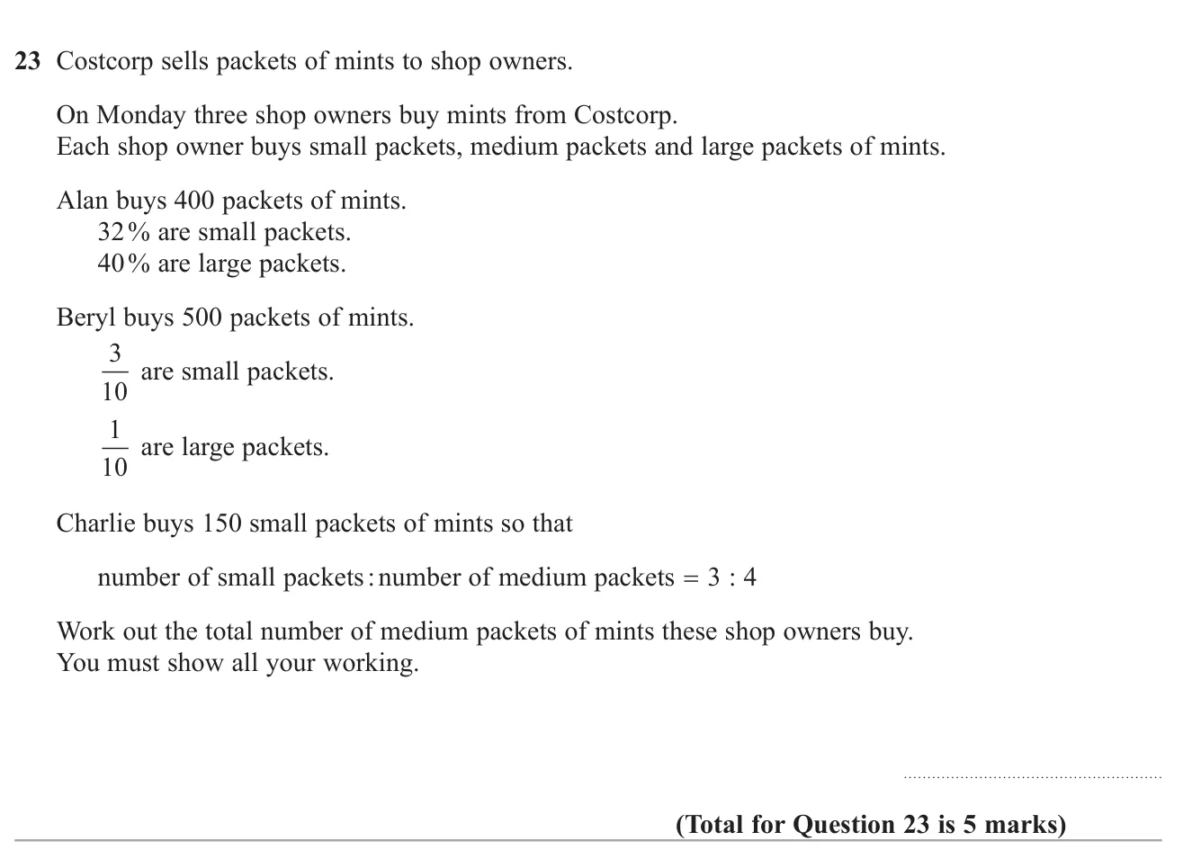 Combine percentage, fraction and ratio information to find the total number of medium packets bought by three people.