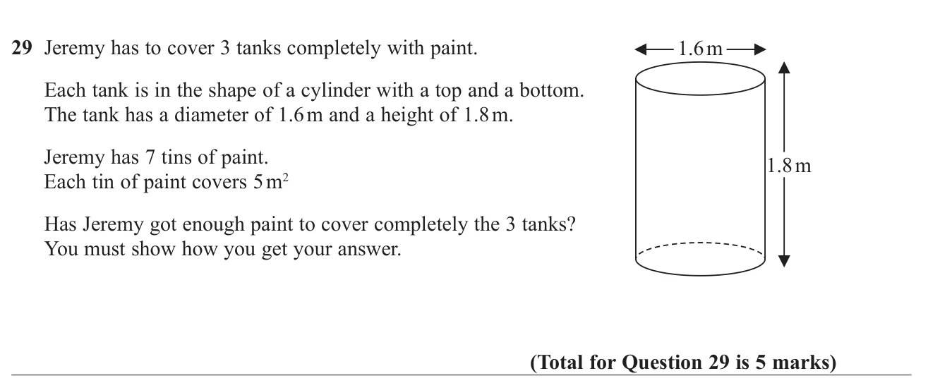 Find the surface area of three closed cylinders and decide if seven tins of paint are enough.
