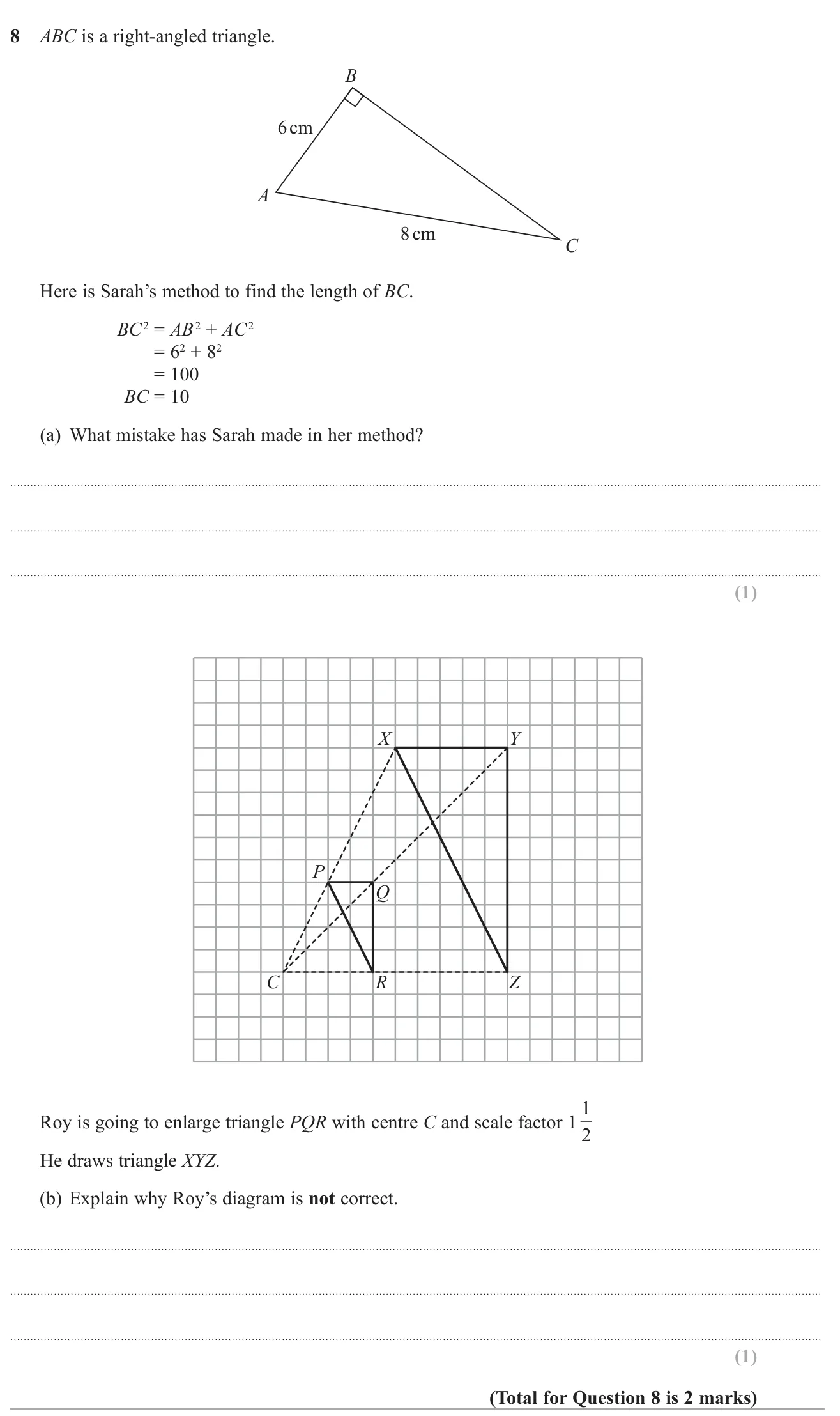 Spot the error in a Pythagoras calculation and explain why an enlargement drawing is wrong.