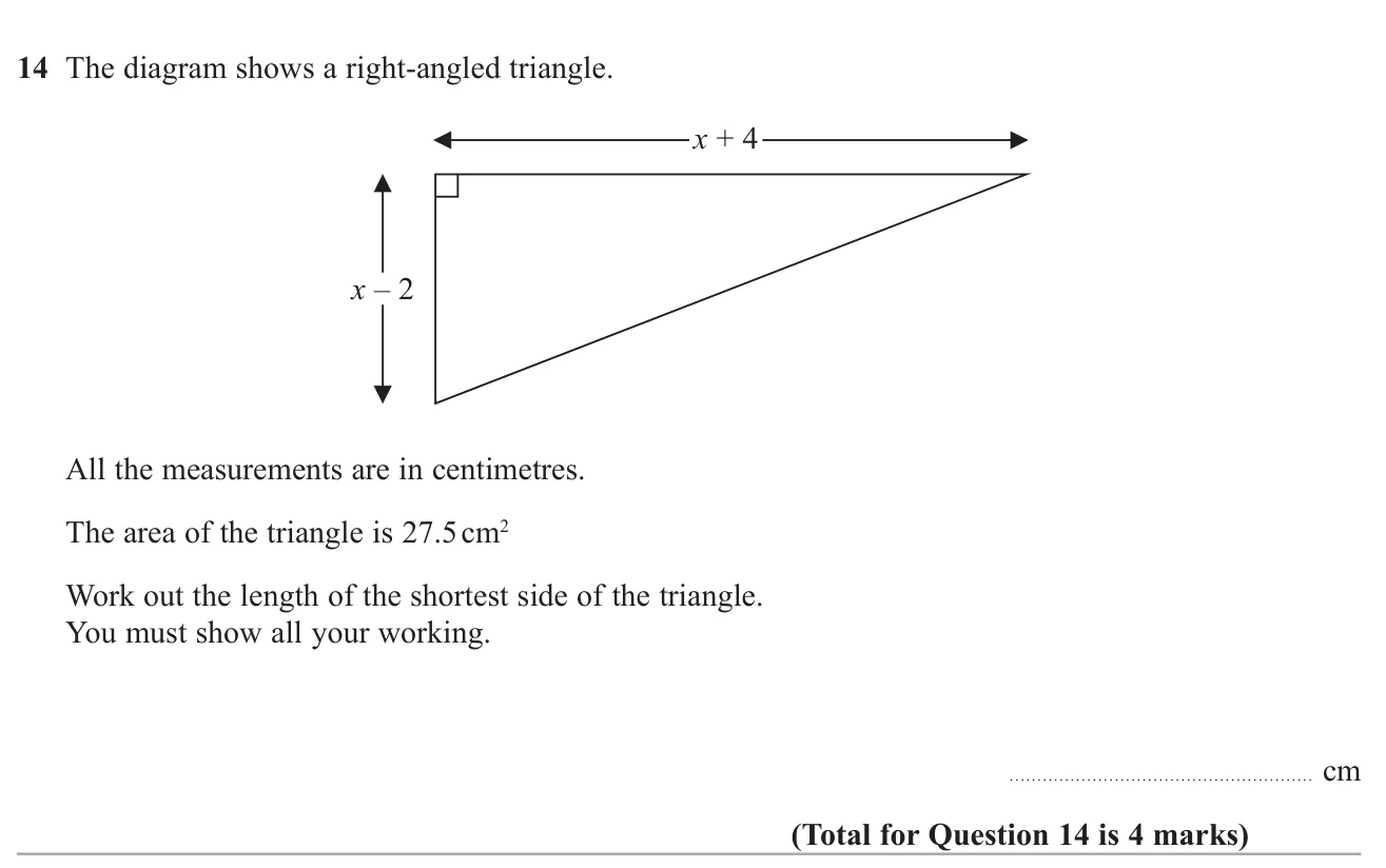 Form and solve a quadratic from the area of a right-angled triangle to find its shortest side.