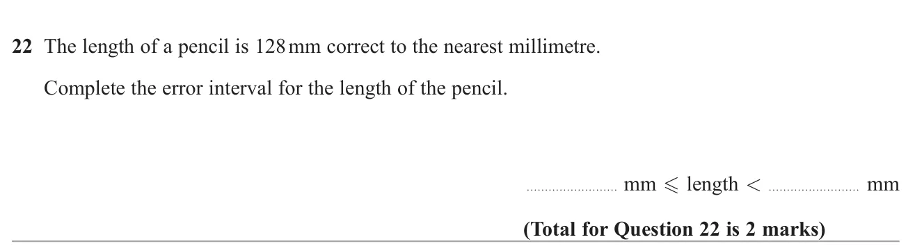 Write the error interval for a length rounded to the nearest millimetre.