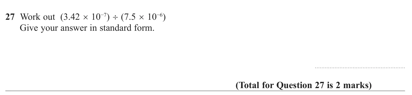 Divide two numbers in standard form and give the answer in standard form.