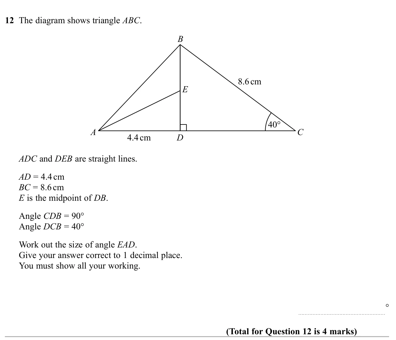 Use trigonometry in one right-angled triangle to find a side, then again in another to find an angle.