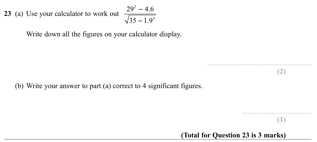 Use a calculator to evaluate a fraction with powers and a square root, then round to 4 significant figures.
