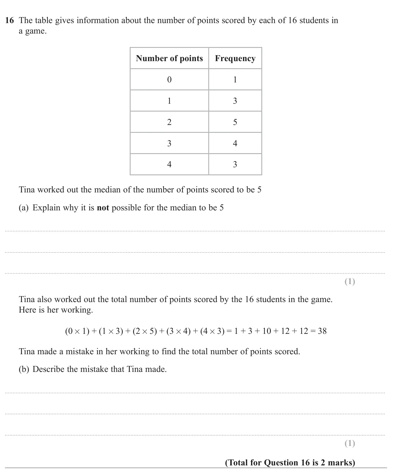 Explain why a claimed median from a frequency table is impossible and spot an arithmetic slip in a total.