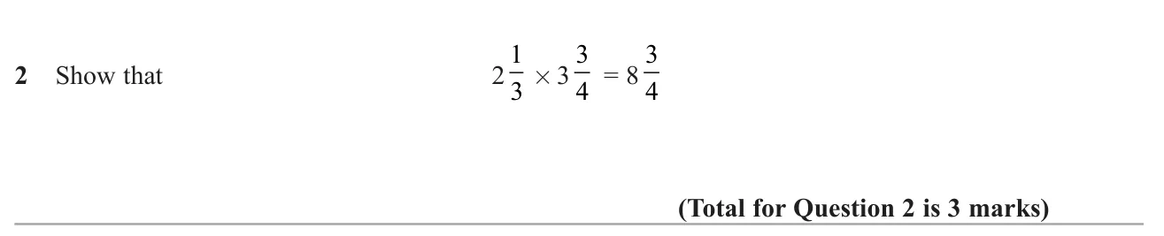 Show that a product of two mixed numbers equals a given mixed number.