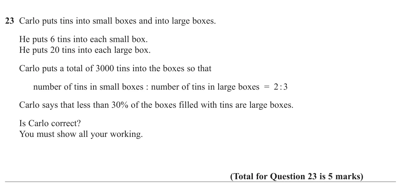 Split a number of tins in a ratio, convert to numbers of small and large boxes, and test a claim about the percentage of large boxes.