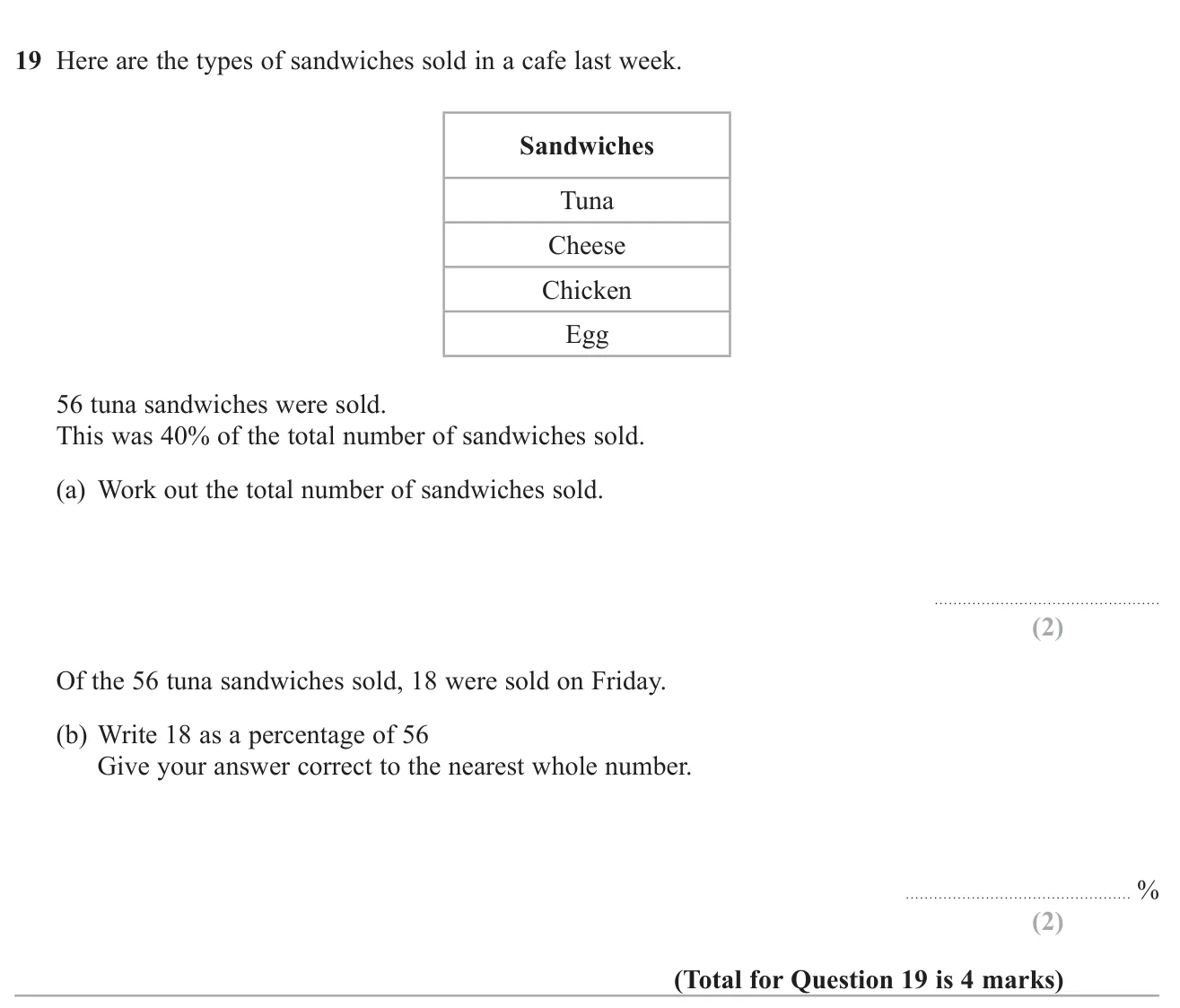 Find a whole from a percentage of it, then write one number as a percentage of another.