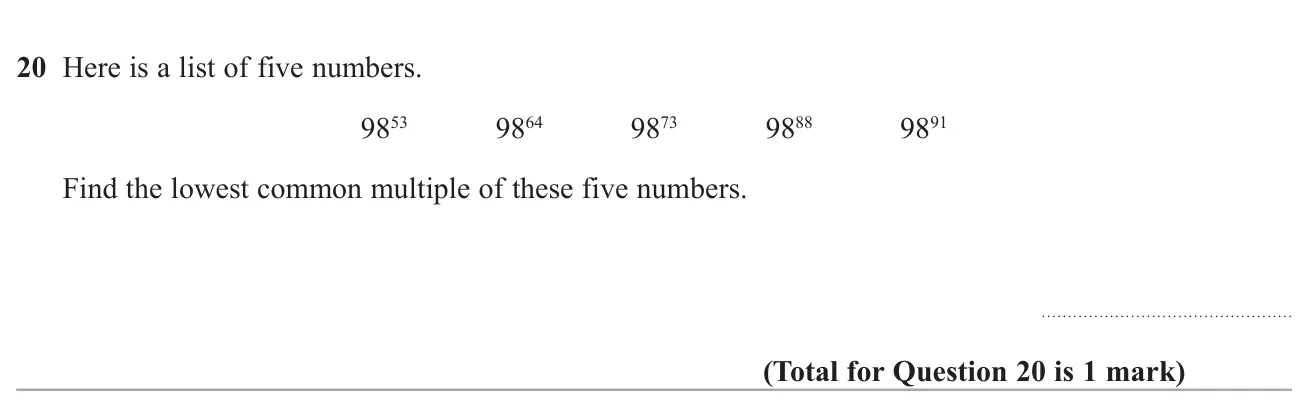 Find the lowest common multiple of five powers of the same number.