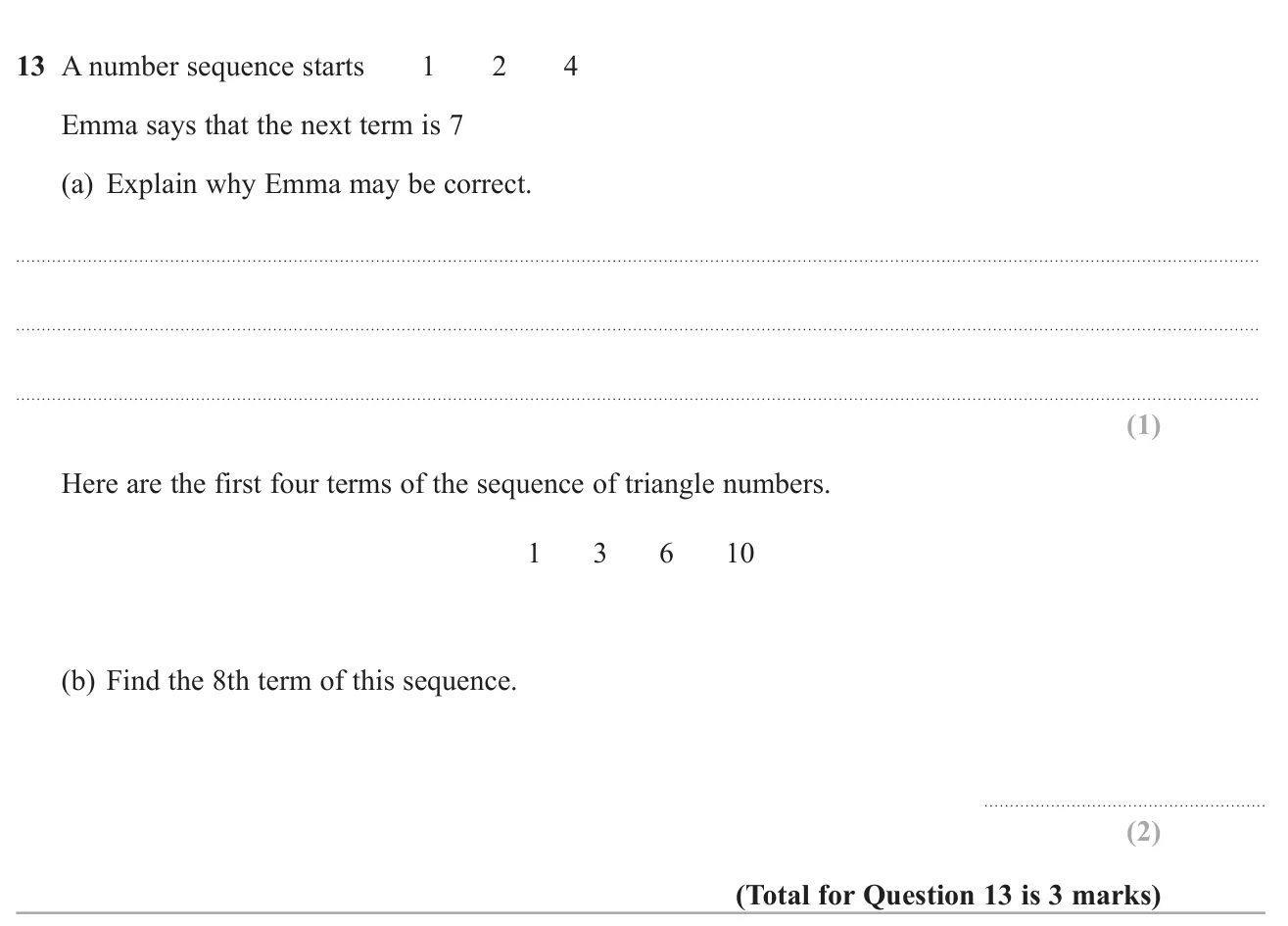 Give a rule that makes a stated next term work, and find a later term of the triangle numbers.