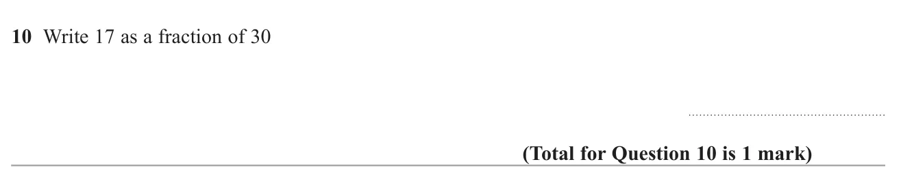 Write one number as a fraction of another.