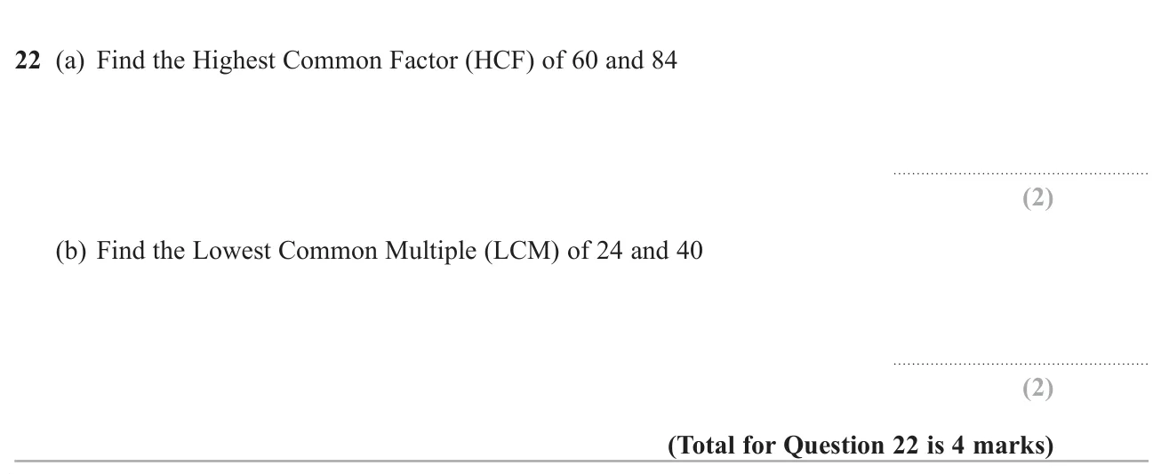 Find the highest common factor of two numbers and the lowest common multiple of two others.