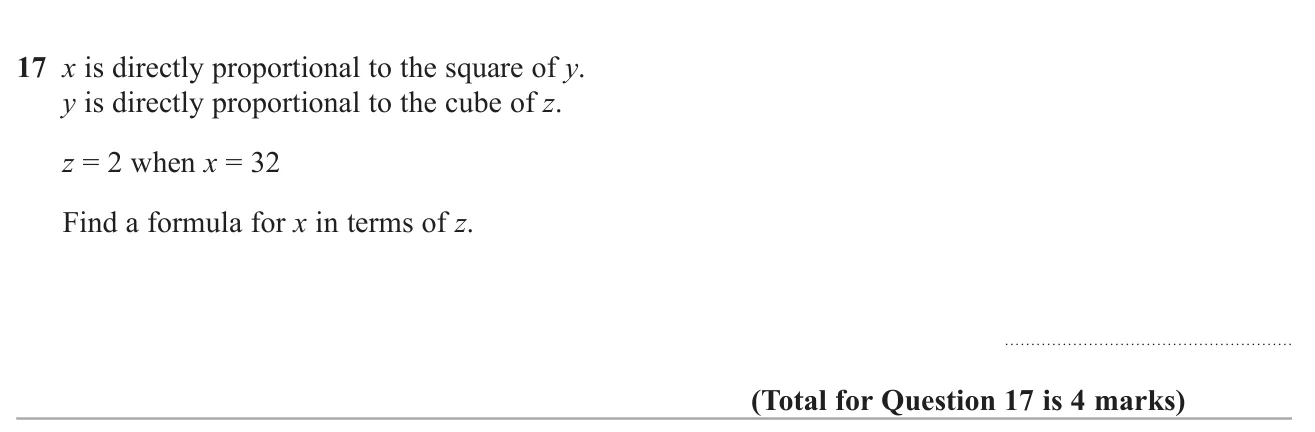 Combine two direct proportion relationships and use given values to find a formula for x in terms of z.