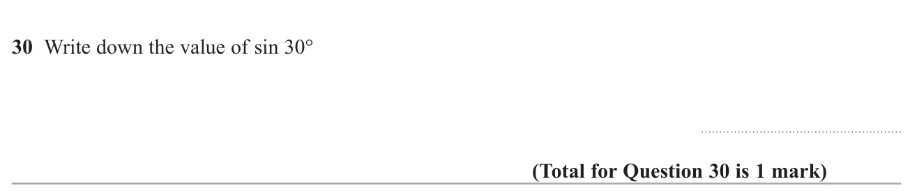 Recall the exact value of the sine of 30 degrees.