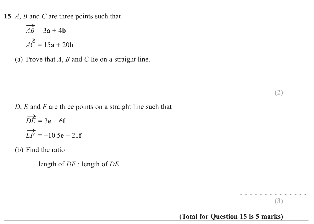 Use vectors to prove three points are collinear, then find a length ratio for three points on a line.