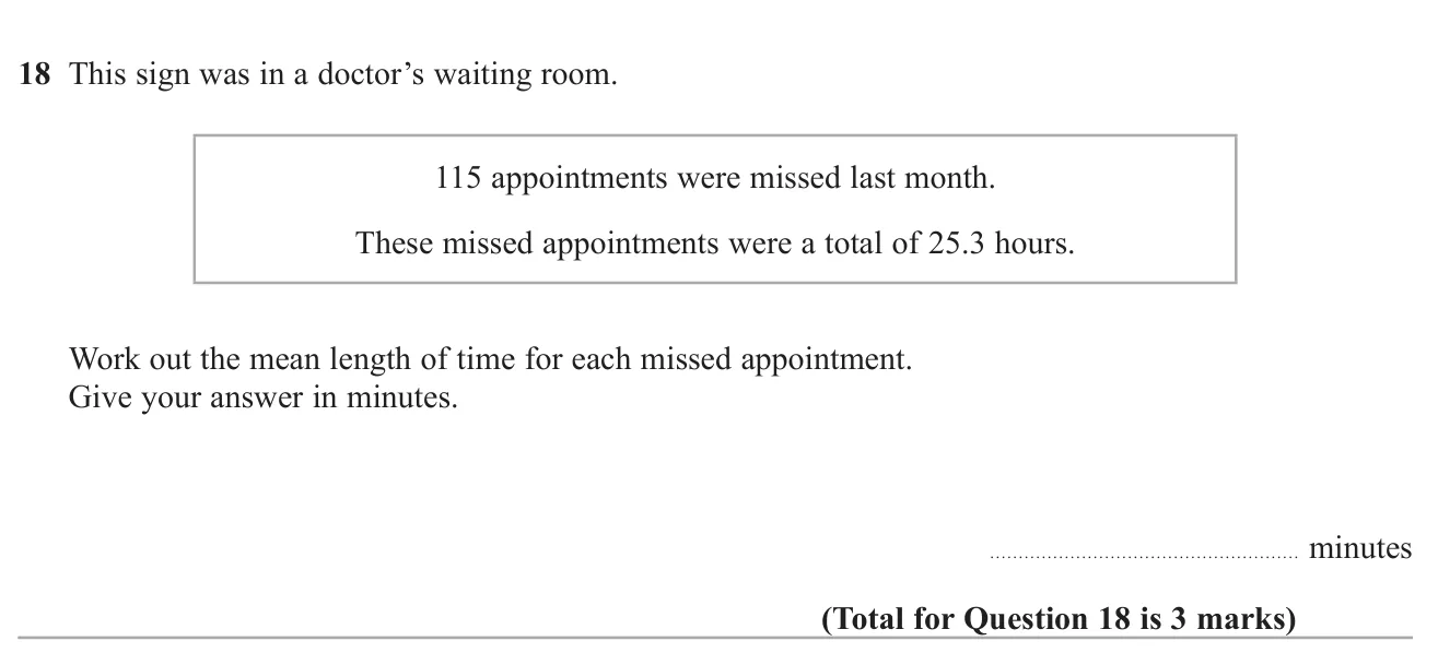 Find the mean length of missed appointments in minutes from a total in hours.