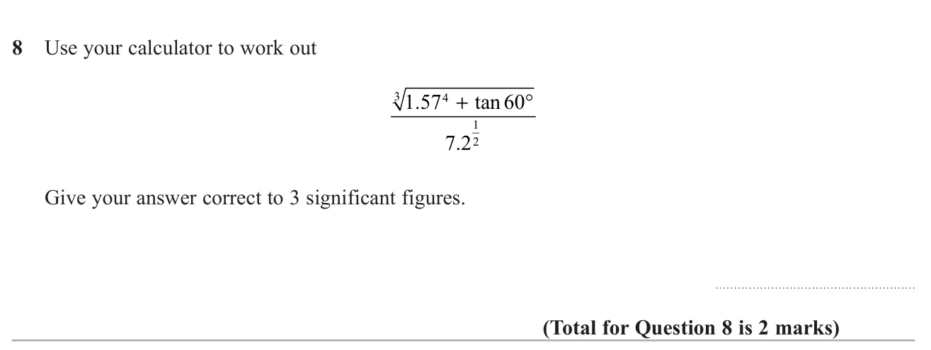 Use a calculator to evaluate an expression with a cube root, a power, tan 60° and a fractional index, to 3 significant figures.