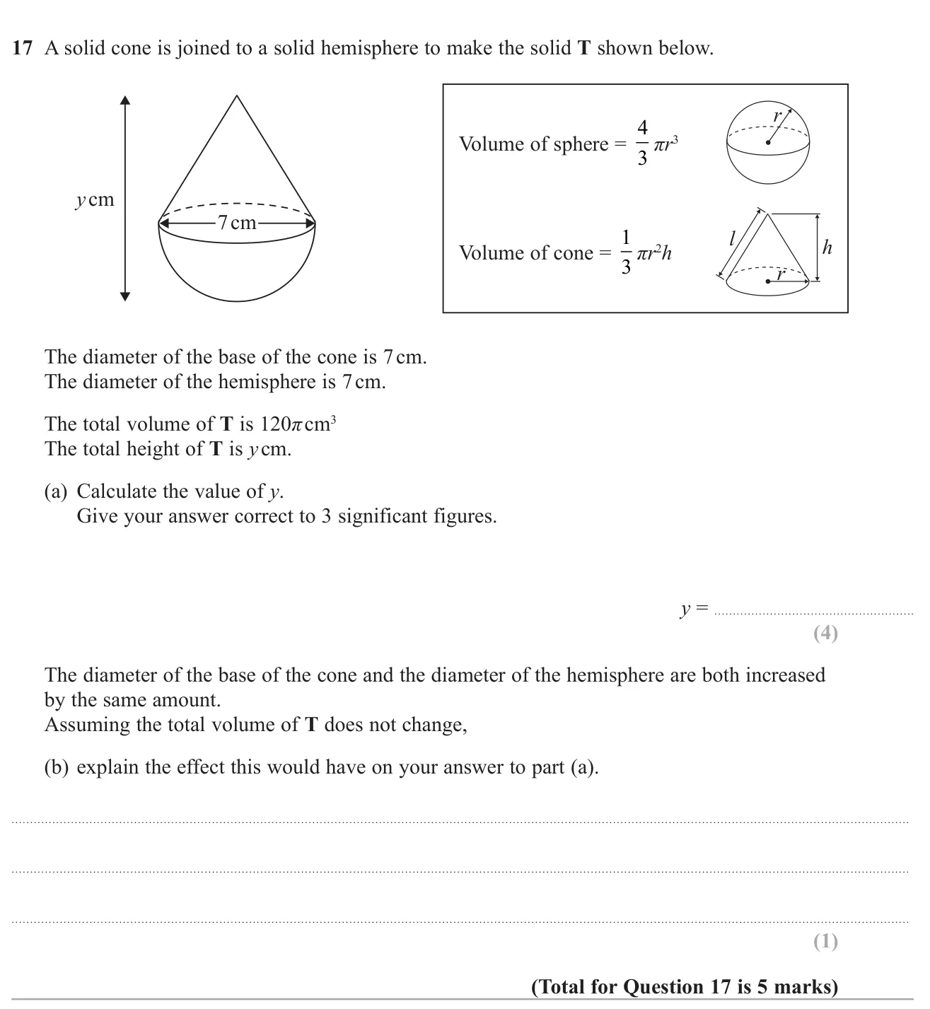 Find the total height of a cone on top of a hemisphere from its total volume, then say how widening both would change the height.