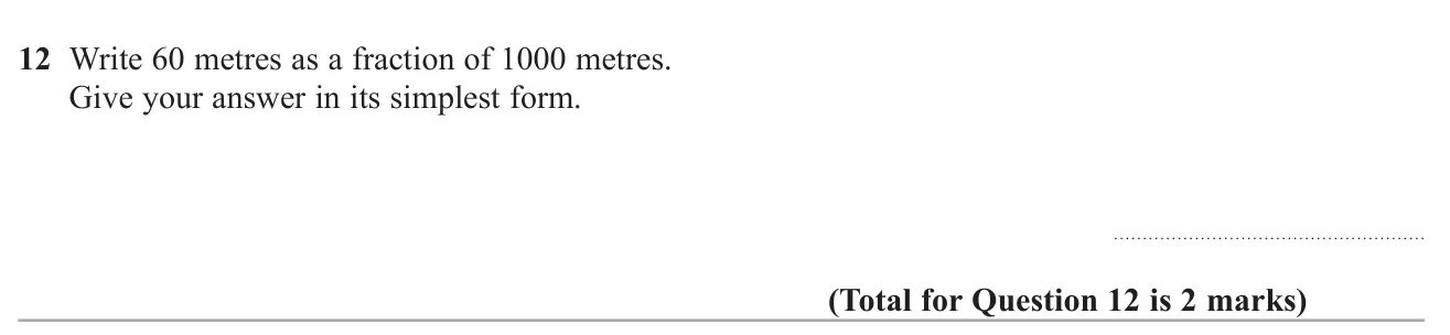 Write one length as a fraction of another in its simplest form.