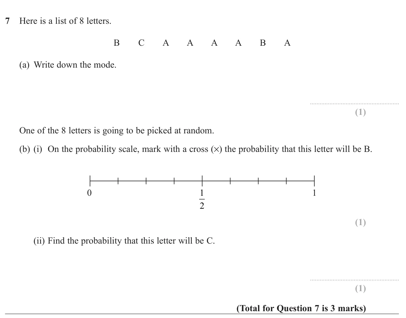 Find the mode of a list of letters, then mark and state probabilities of picking particular letters.