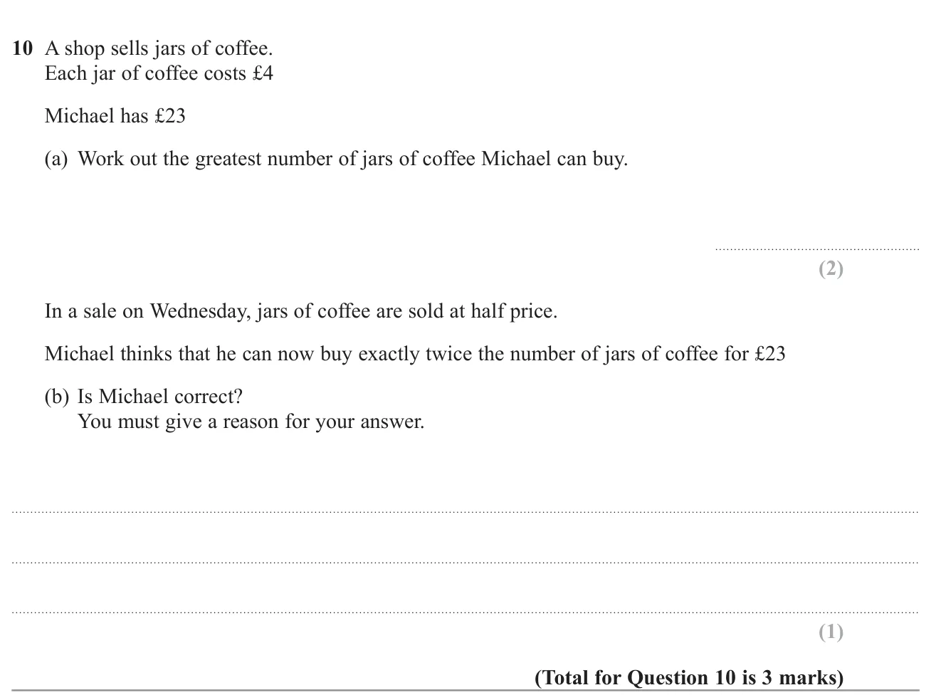 Find how many £4 items fit into £23, then decide whether halving the price exactly doubles the number bought.