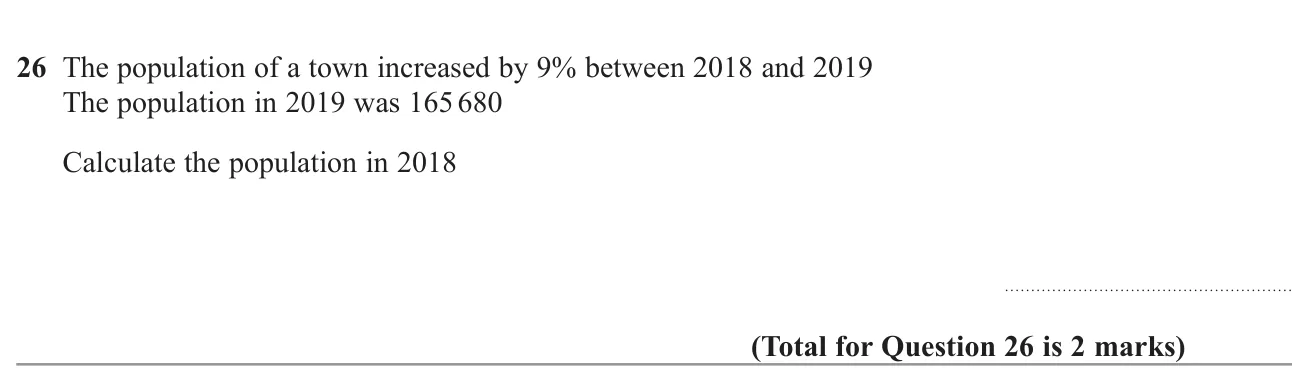 Use a reverse percentage to find a population before a percentage increase.