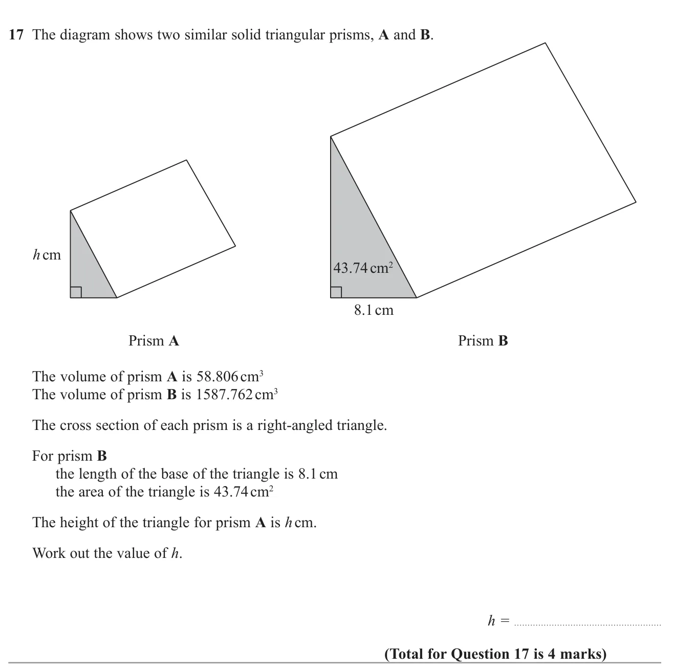 Use the volume scale factor of two similar prisms to find a height on the smaller one.