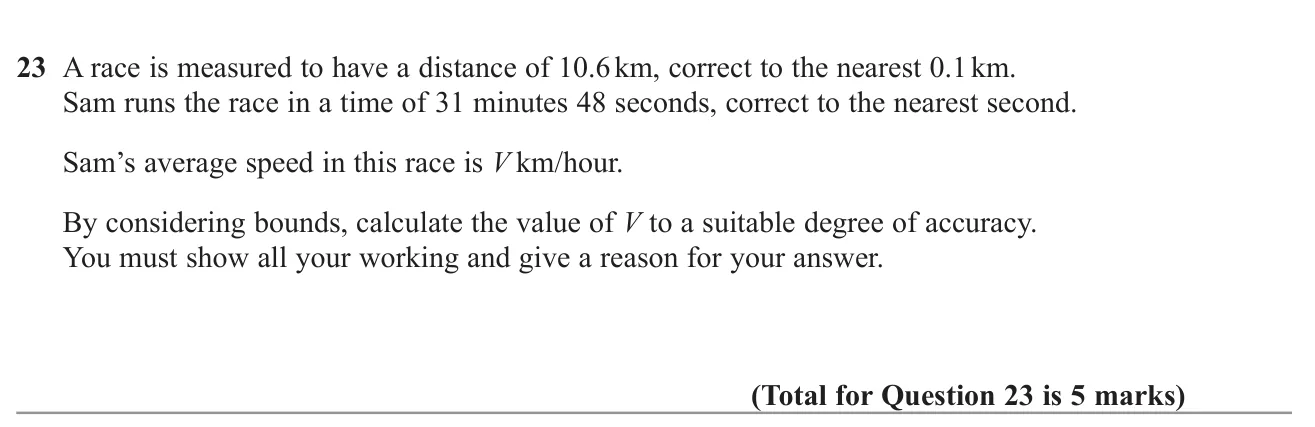 Use upper and lower bounds of distance and time to find a runner's average speed to a justified degree of accuracy.