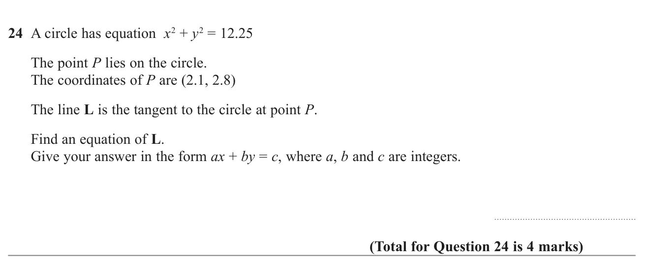 Find the equation of the tangent to a circle at a given point, in the form ax + by = c.